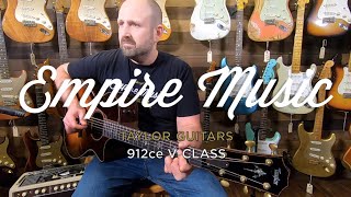 Video thumbnail for Taylor 912ce V-Class - EMPIRE MUSIC by Empire Music