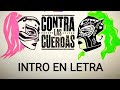 Intro De La Serie Contra Las Cuerdas Letra LuMar Oficial