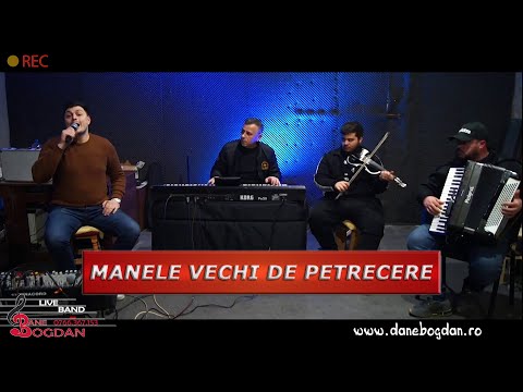 Dane Bogdan Live Band - ®️ Manele Vechi ( 🆕 Live 2023 🔝 )