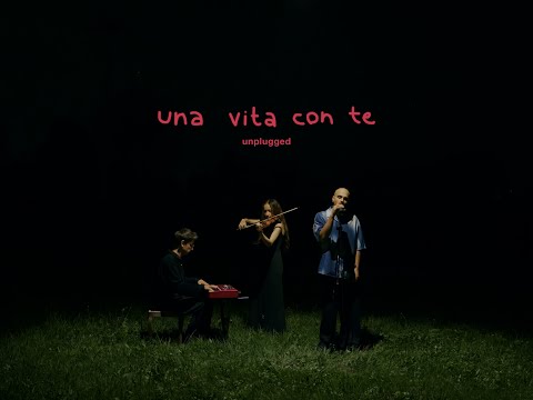 Cicco Sanchez - una vita con te (Unplugged version)