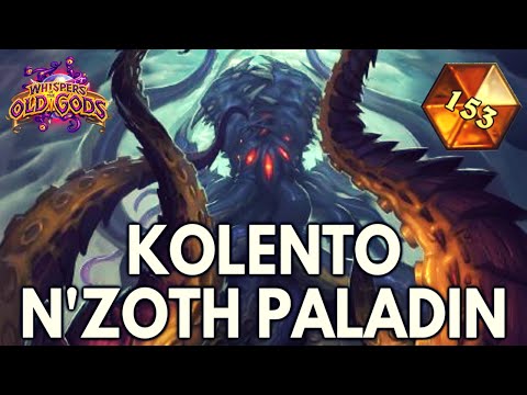 Hearthstone Kolento N'Zoth Paladin Control Deck [Old Gods]