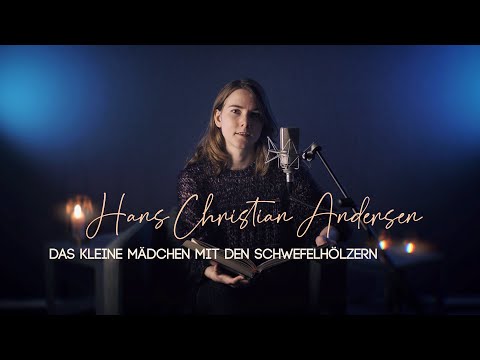 H.C. Andersen - Das kleine Mädchen mit den Schwefelhölzern