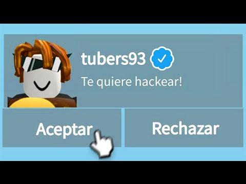 Roblox Tubers93 va a hackearme...