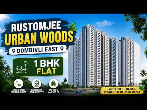 Rustomjee Urban Woods Price — video