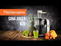 Odšťavňovače Sana Juicer EUJ-828