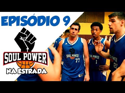 SOUL POWER NA ESTRADA EP. 9 - AGORA É PLAYOFFS!