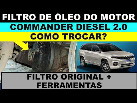 Jeep Commander diesel 2.0 filtro de óleo do motor como trocar?