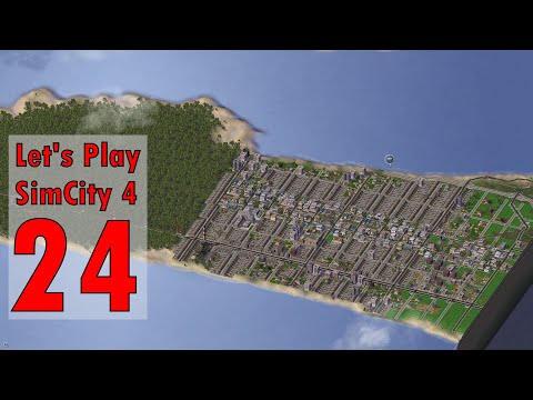 Let's Play SimCIty 4 - Episode 24 - Point Baja