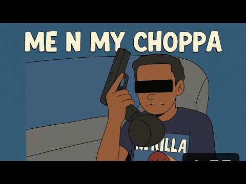  Ai Tay - Me N My Choppa
