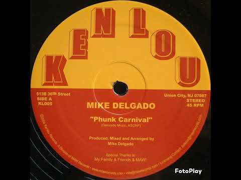 Mike Delgado - Phunk Carnival