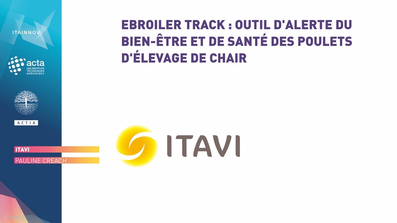 [ITAINNOV 2022] Ebroiler Track alerte sur le bien-être et la santé des poulets de chair