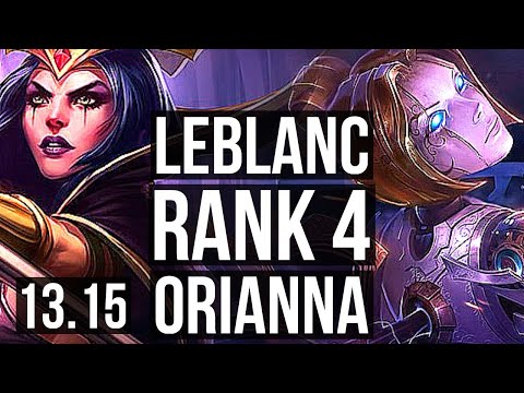 LEBLANC vs ORIANNA (MID) | Rank 1 LeBlanc, Rank 4, 4/0/5 | EUW Challenger | 13.15