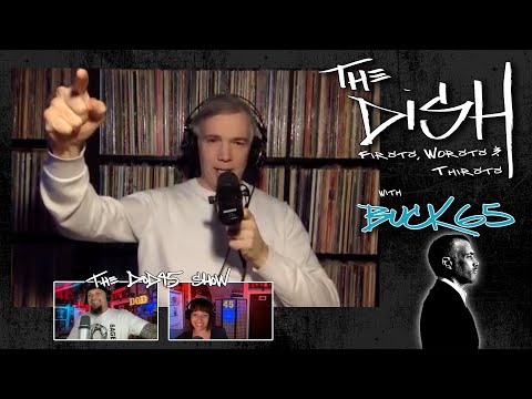 Buck 65's First, Worst & Thirsts with "The DISH" on The DOD45 Show