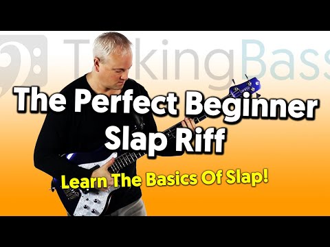 The Perfect, Starter Slap Bass Riff For Beginners