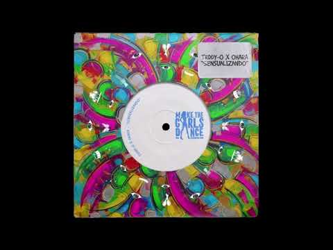 Teddy-O X Ohara - Sensualizando (Extended Mix)
