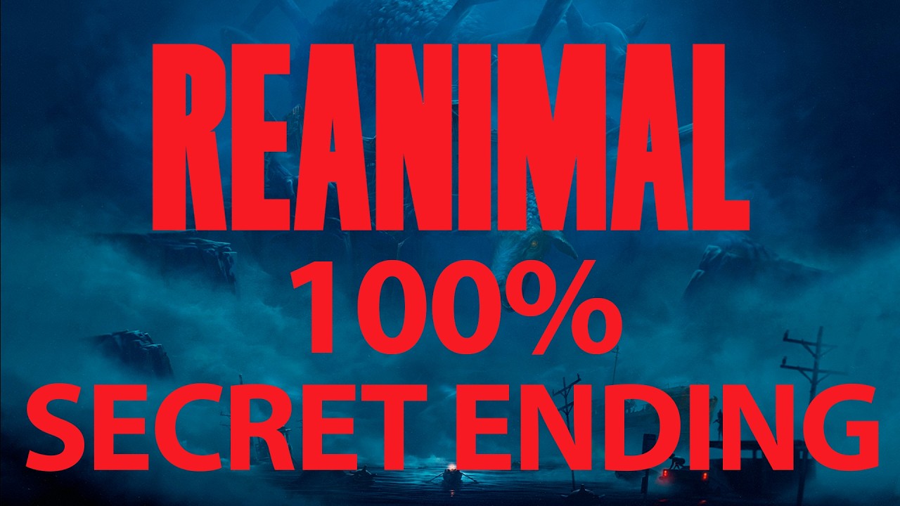 REANIMAL | Complete Walkthrough 100% & Secret Ending | 4K 60fps