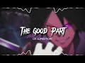 The Good Part - Edit Audio