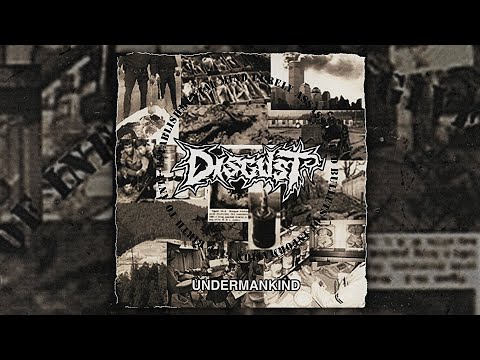Disgust - Undermankind (FULL ALBUM/2001)