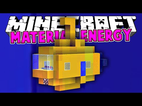 Minecraft Material Energy 5 | ANTI-REALITY & YELLOW SUBMARINE! #18 [Modded Questing Multiplayer]