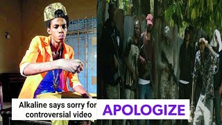 Alkaline Says Sorry For Controversial Video After All | Jay Will Explains It
