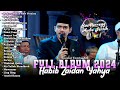 TERBARU ️ FULL ALBUM HABIB ZAIDAN 2024 BASS HORREG AUDIO JERNIH