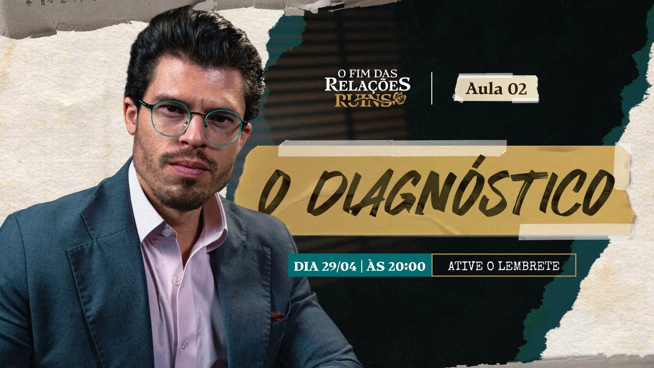 Aula 02: O DIAGNÓSTICO
