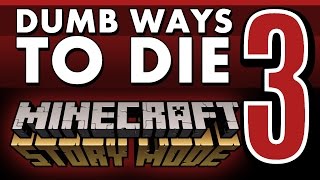 Download lagu Dumb Ways to Die in Minecraft: Story Mode (Episode 3) mp3 Download lagu Dumb Ways to Die in Minecraft: Story Mode (Episode 3) mp3