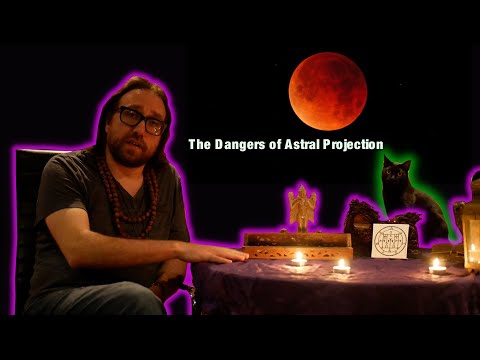 The Dangers of Astral Projection