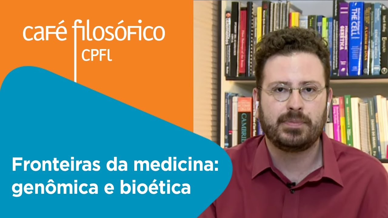 Fronteiras da medicina: genômica e bioética | Michel Naslavsky