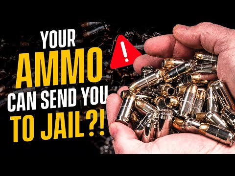 Your Self-Defense Ammo Could Send You To Jail?!