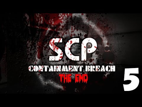 THE END! (SCP: Containment Breach Ultimate Edition) (#5)