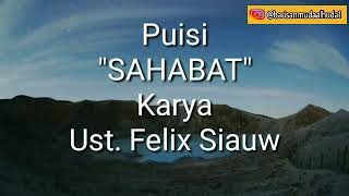 Download lagu Puisi 'Sahabat' Karya Ust Felix Siauw mp3