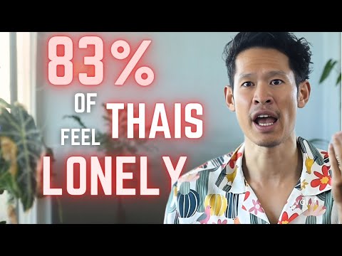 Why So Many Thais Feel Lonely & How It Affects Expats Living Here