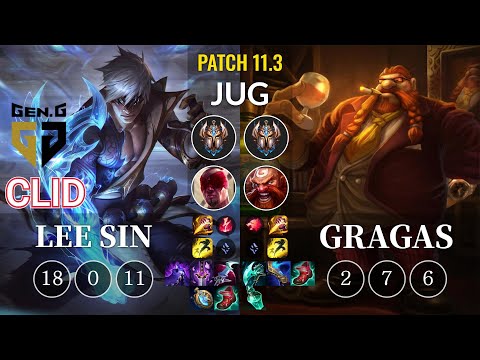 GEN Clid Lee Sin vs Gragas Jungle - KR Patch 11.3