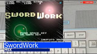 MSX -=SwordWork=-