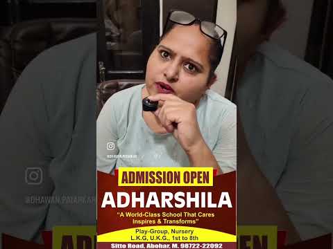 ADHARSHILA SCHOOL ABOHAR | ADMISSIONS OPEN |