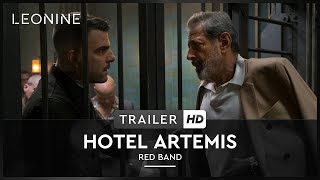 Hotel Artemis Film Trailer