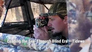 Leading the See-Through Blind Era: TideWe Listens & Evolves