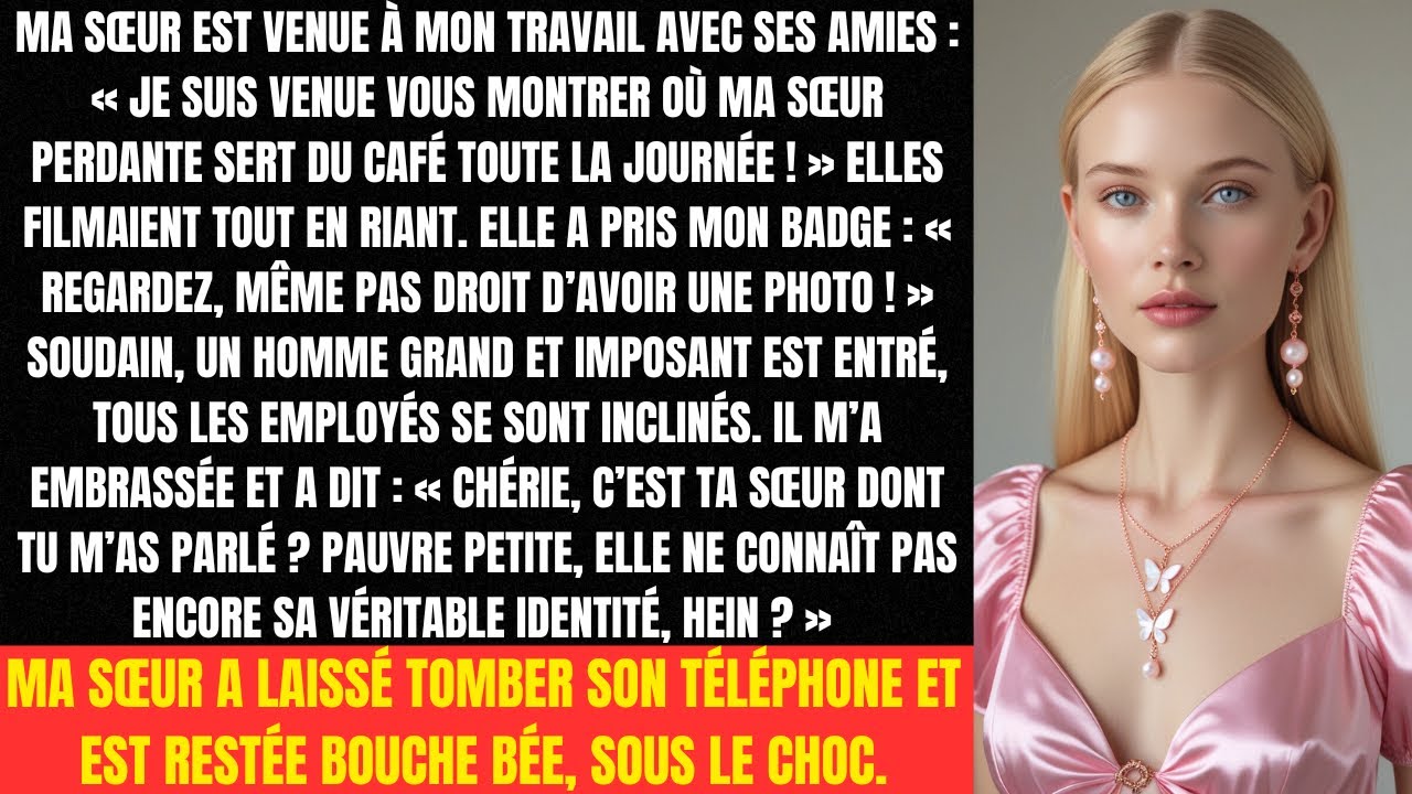 Ma sœur est venue à mon travail avec ses amies : « Je suis venue vous montrer où ma sœur perdante...