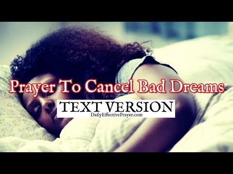 Prayer To Cancel Bad Evil Dreams (Text Version - No Sound)