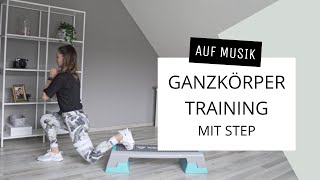 Ganzkörpertraining mit Step // auf Musik // Full Body Workout // keine Sprünge