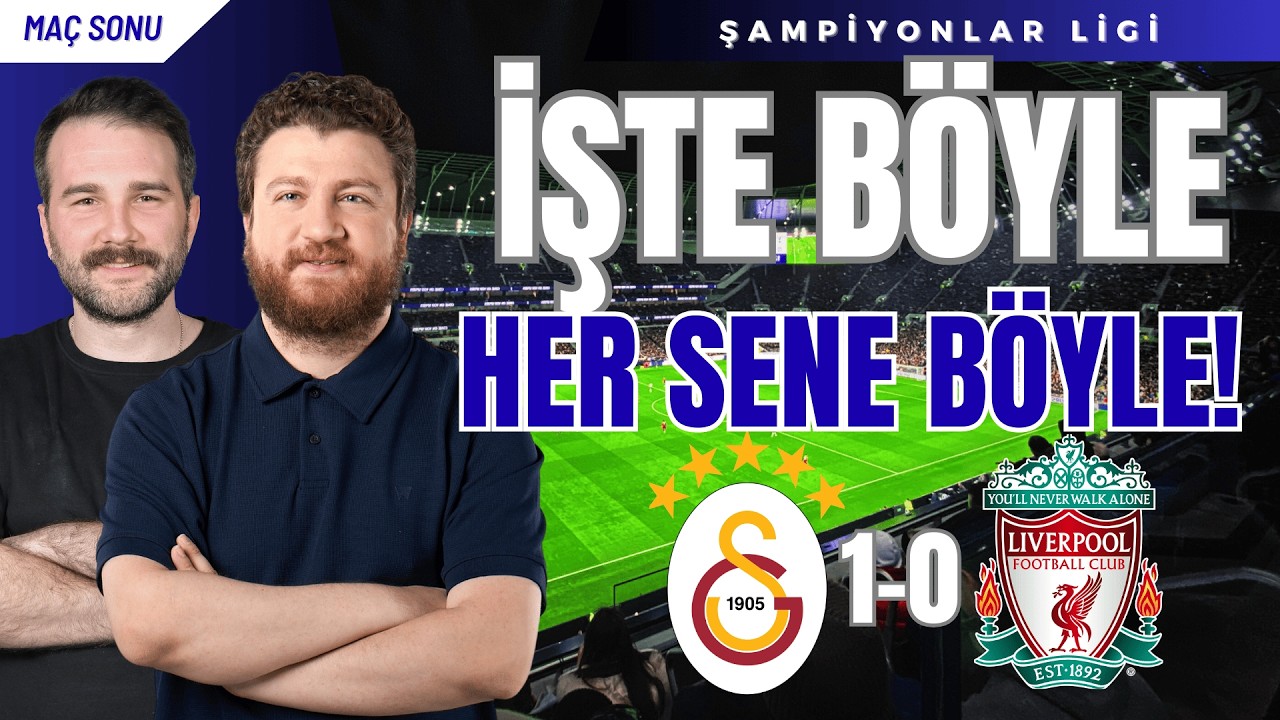 Galatasaray 1-0 Liverpool | 1 Dev 2 Zafer!.. Gol Yemeden Anfield'dayız!
