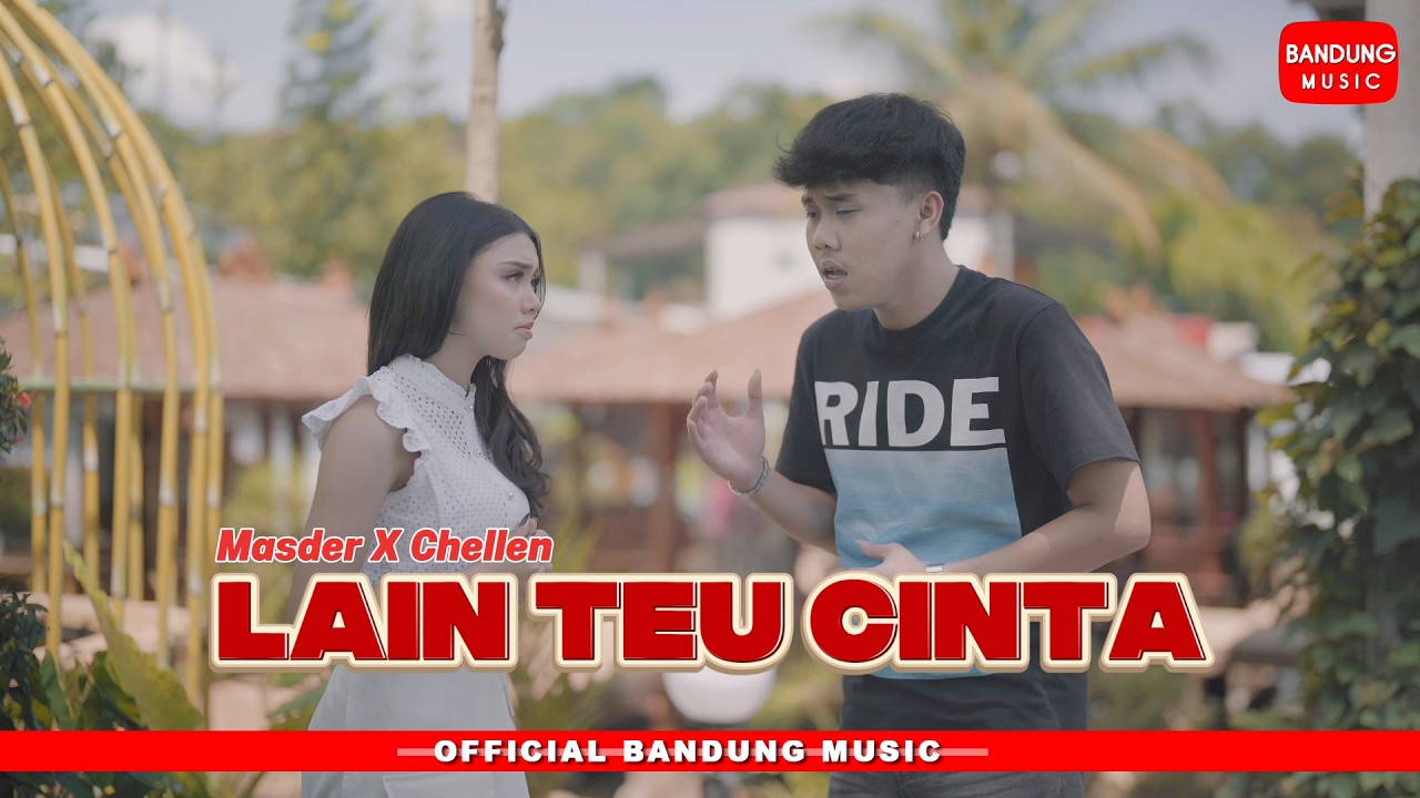 LAIN TEU CINTA - MASDER X CHELEN [Official BM]