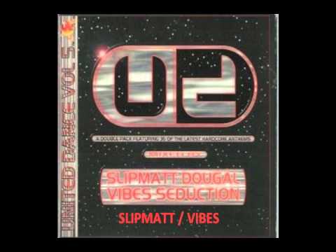 (CD 1) United Dance - Vol 5 (Slipmatt / Vibes Mixes) (1996)