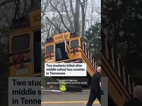 Two students killed in Tennessee school bus crash