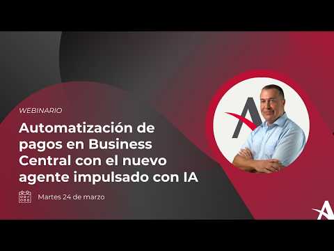 Automatizaci�n de pagos en Business Central con el nuevo agente impulsado con IA