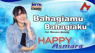 Download lagu Happy Asmara - Bahagiamu Bahagiaku | Dangdut mp3 Download lagu Happy Asmara - Bahagiamu Bahagiaku | Dangdut mp3