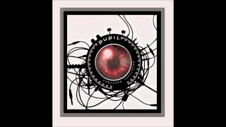 Pupil - Nasan Ka