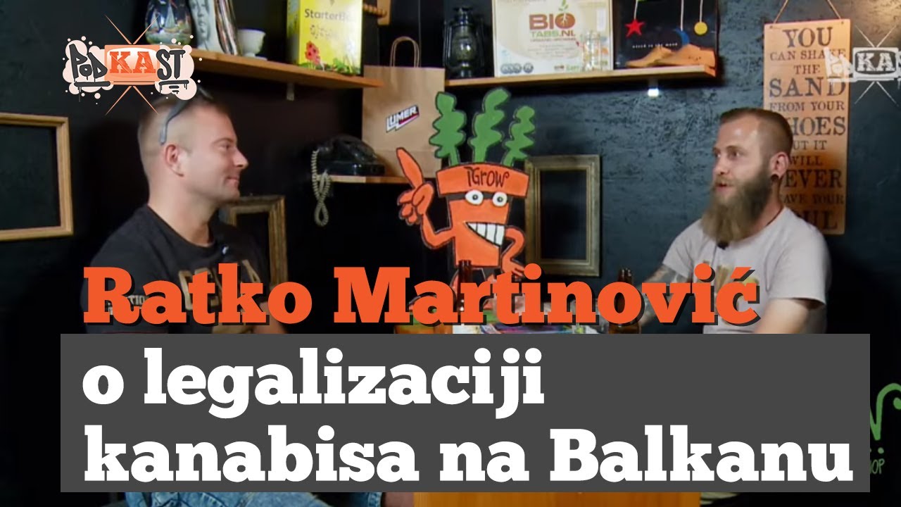 Ratko Martinović o legalizaciji kanabisa na Balkanu