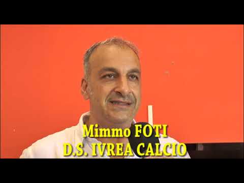Calcio Stagione 2023/2024 : Intervista con Mimmo Foti D.S. Ivrea Calcio